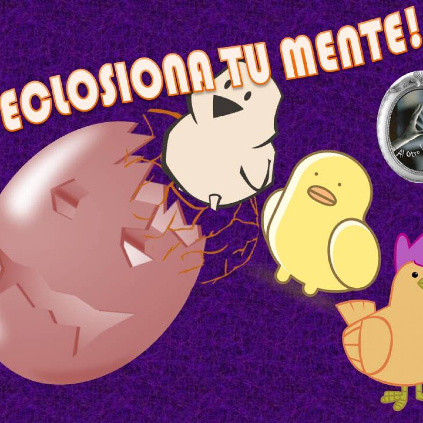 1° Temporada ECLOSIONA TU MENTE 2016
