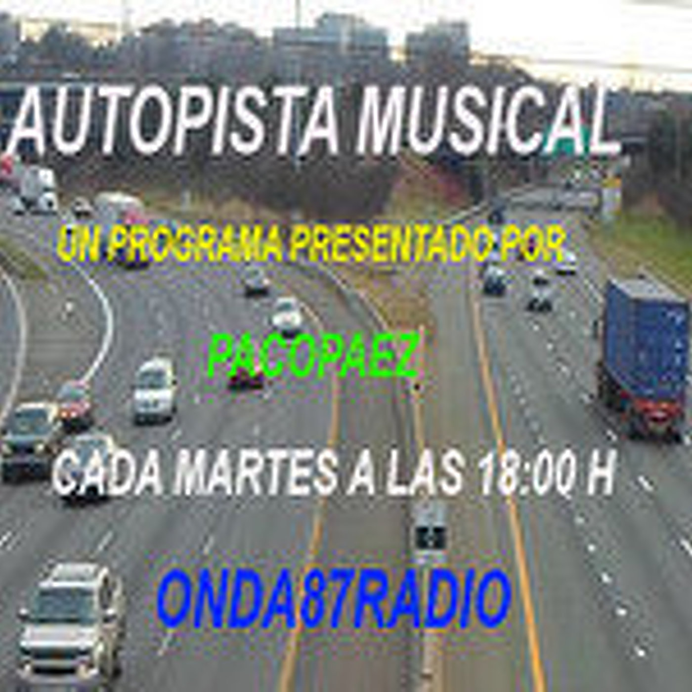 Podcast AUTOPISTA MUSICAL