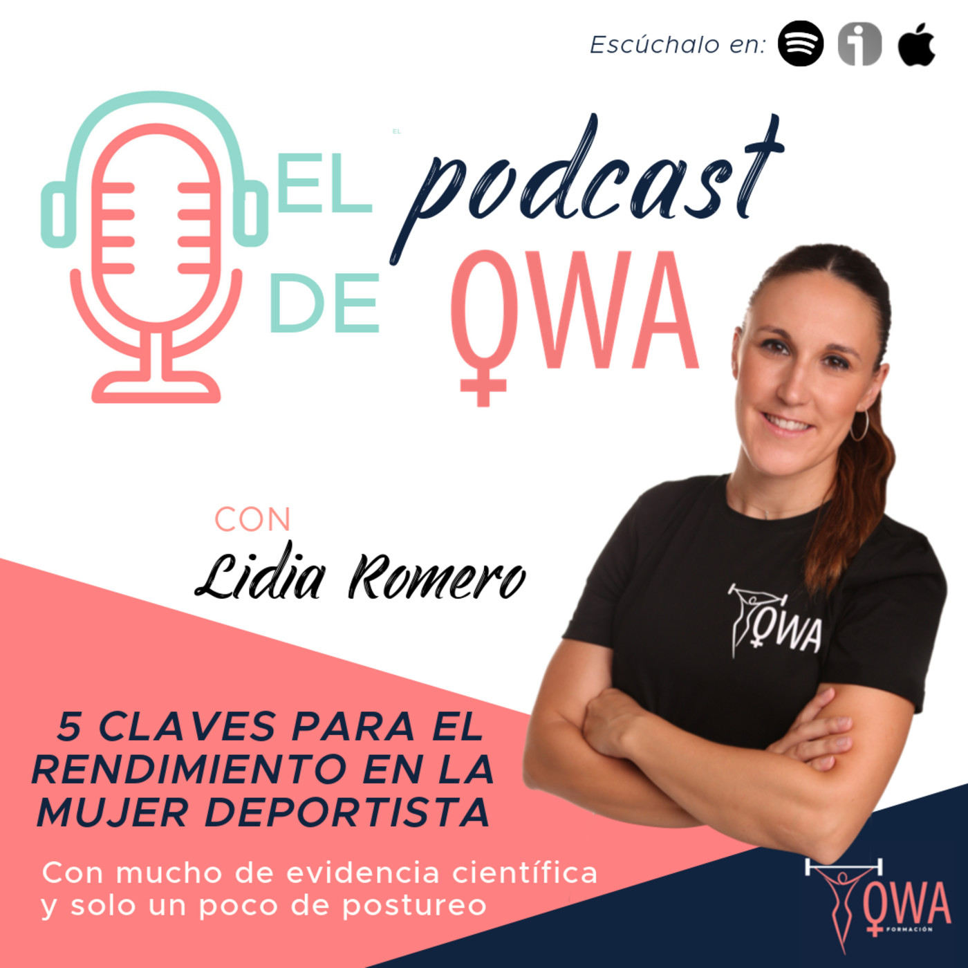 El Podcast de OWA Formación con Lidia Romero