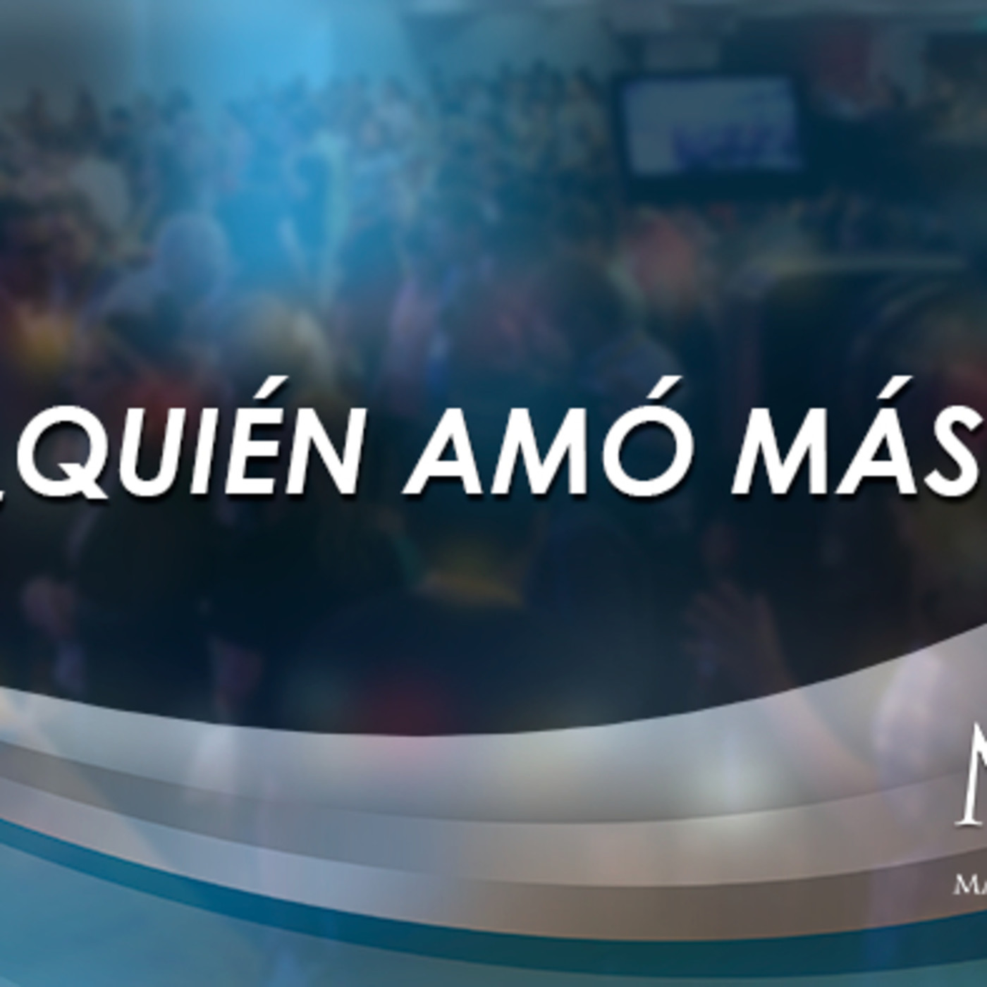 Prédica del pastor Emilio Agüero ¿Quien amó más?