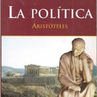 Política - Aristóteles: El arte de vivir y convivir