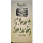 El Puente De San Luis Rey (3de3)