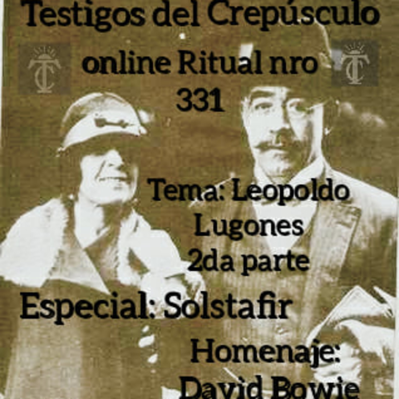 Testigos del Crepúsculo. Ritual nro 331 (14/04/2021) Especial Solstafir/Leopoldo Lugones Parte 2 episode artwork