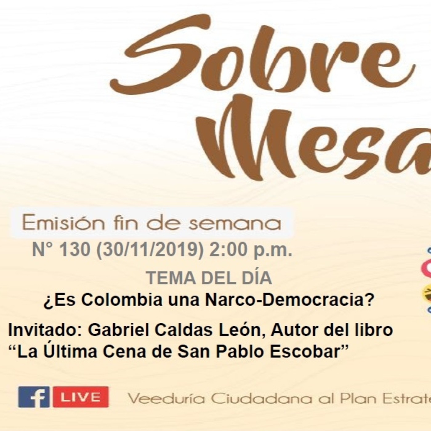 Sobre la Mesa: Emisión N°130 (30/11/2019) episode artwork