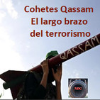 NdG #75 Cohetes Qassam, terror desde el cielo