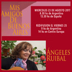 Mis amigos de Buenos Aires - Ángeles Ruibal - Aldiser Juliano Radio Nueva Argentina