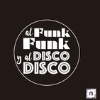 105. Al Funk...Funk, y al Disco...Disco