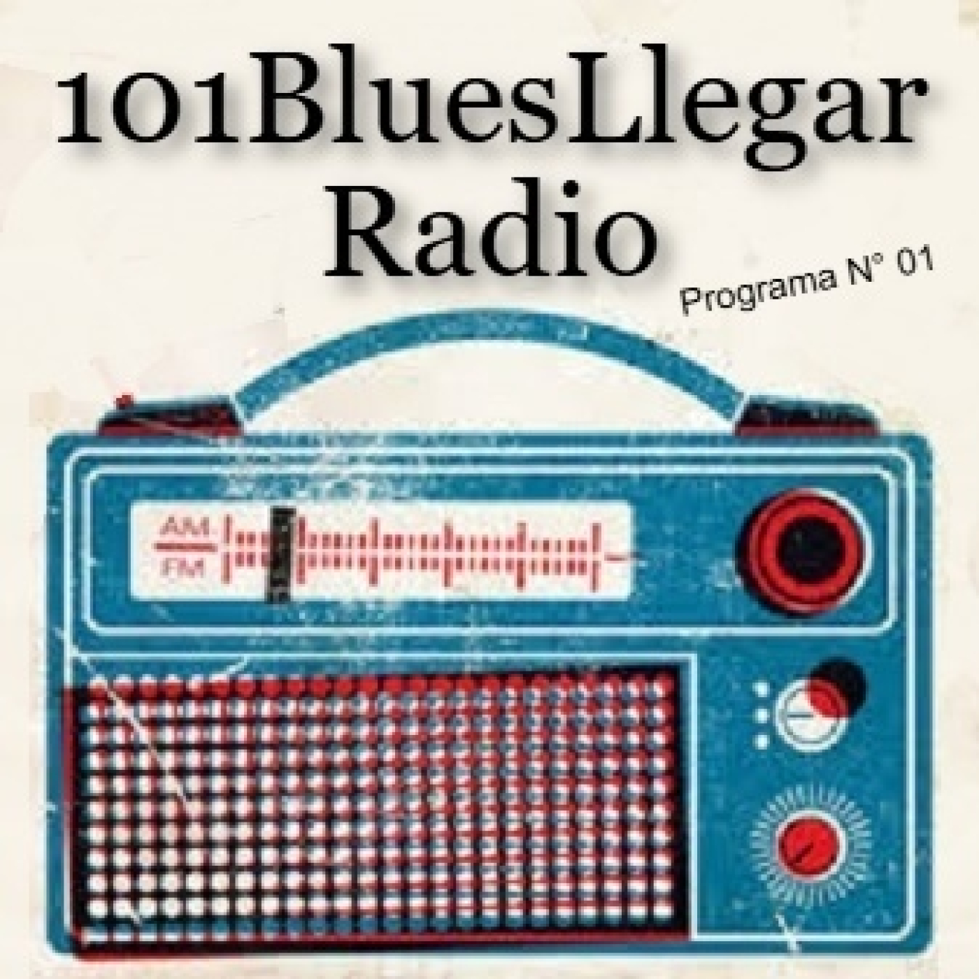101Bluesllegar Radio - Programa N° 01 episode artwork