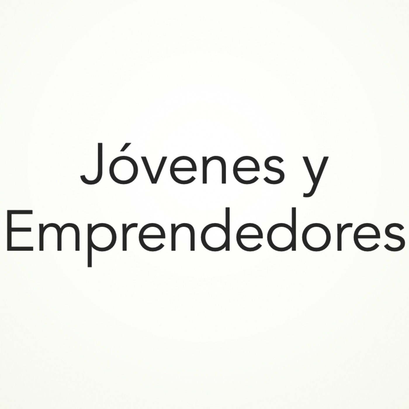 Entrevistas a Jóvenes y Emprendedores