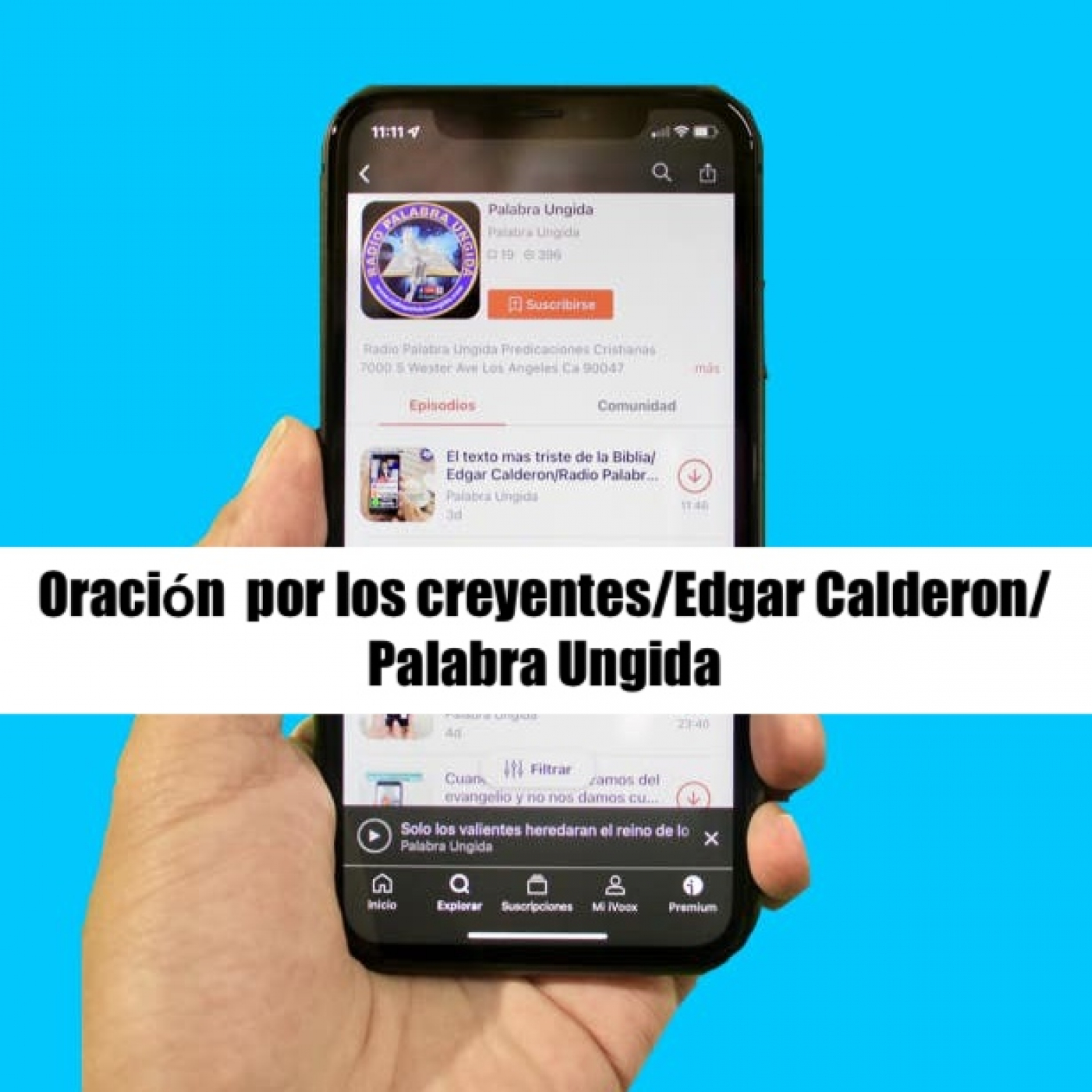 Oración por los creyentes/Edgar Calderon/Palabra Ungida episode artwork