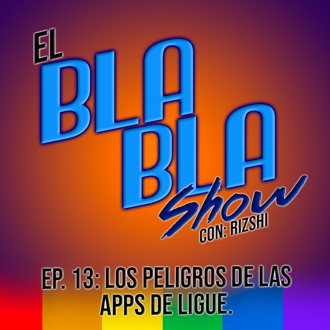El BlaBla Show con Rizshi