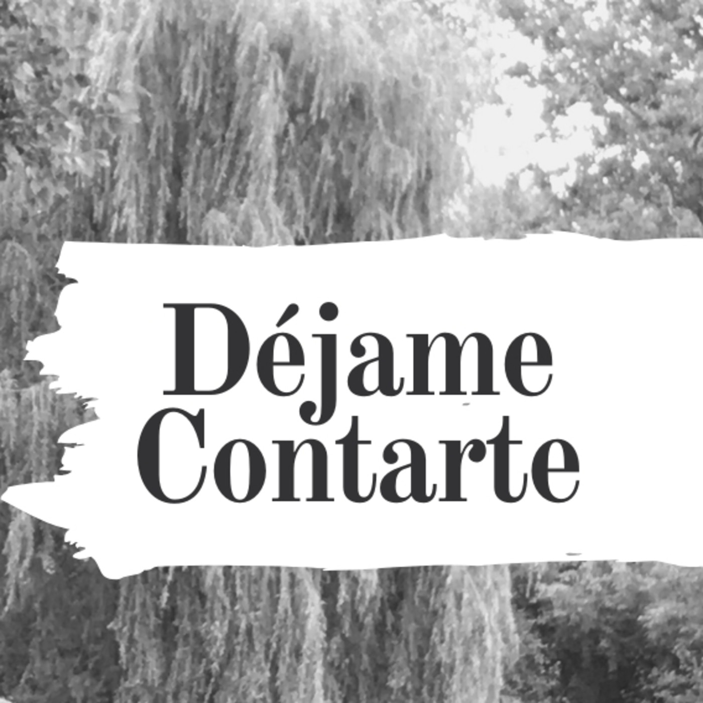 Déjame Contarte