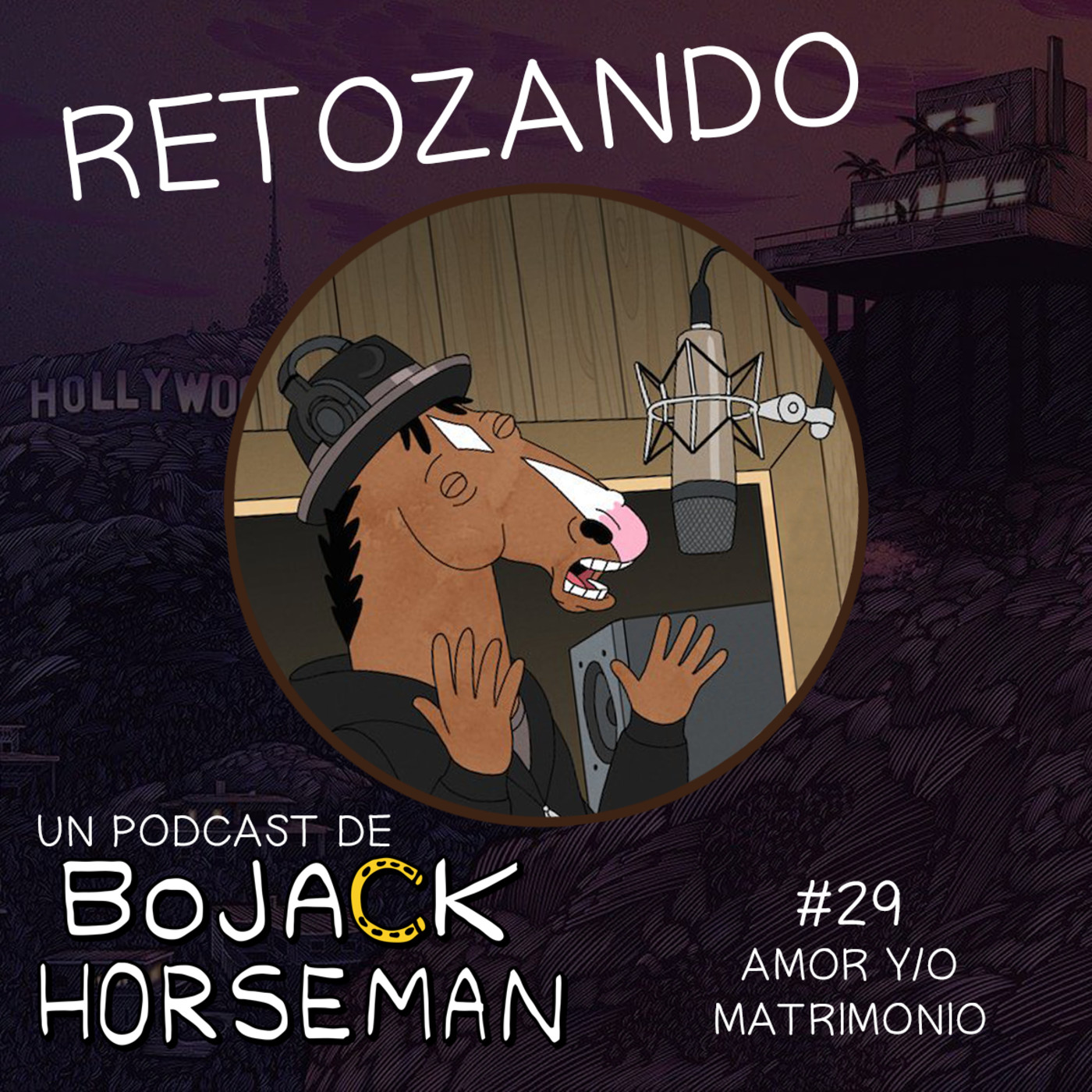 Retozando El Podcast de Bojack