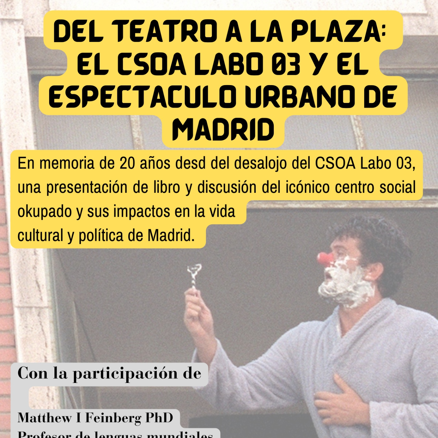 Charla: "Del teatro a la plaza: El CSOA Labo 03 y el espectáculo urbano de Madrid" episode artwork