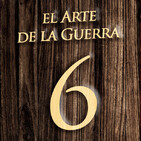 836 | El Arte de la Guerra comentado (6x22)