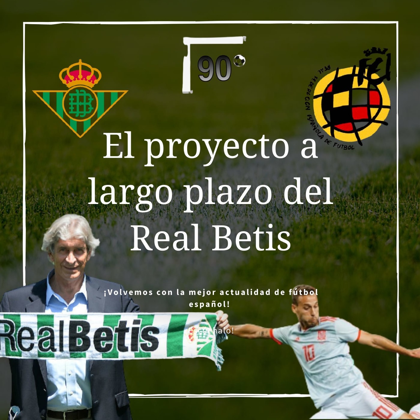02X02 || El proyecto a largo plazo del Real Betis episode artwork