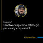 01. El Networking como estrategia personal y empresarial