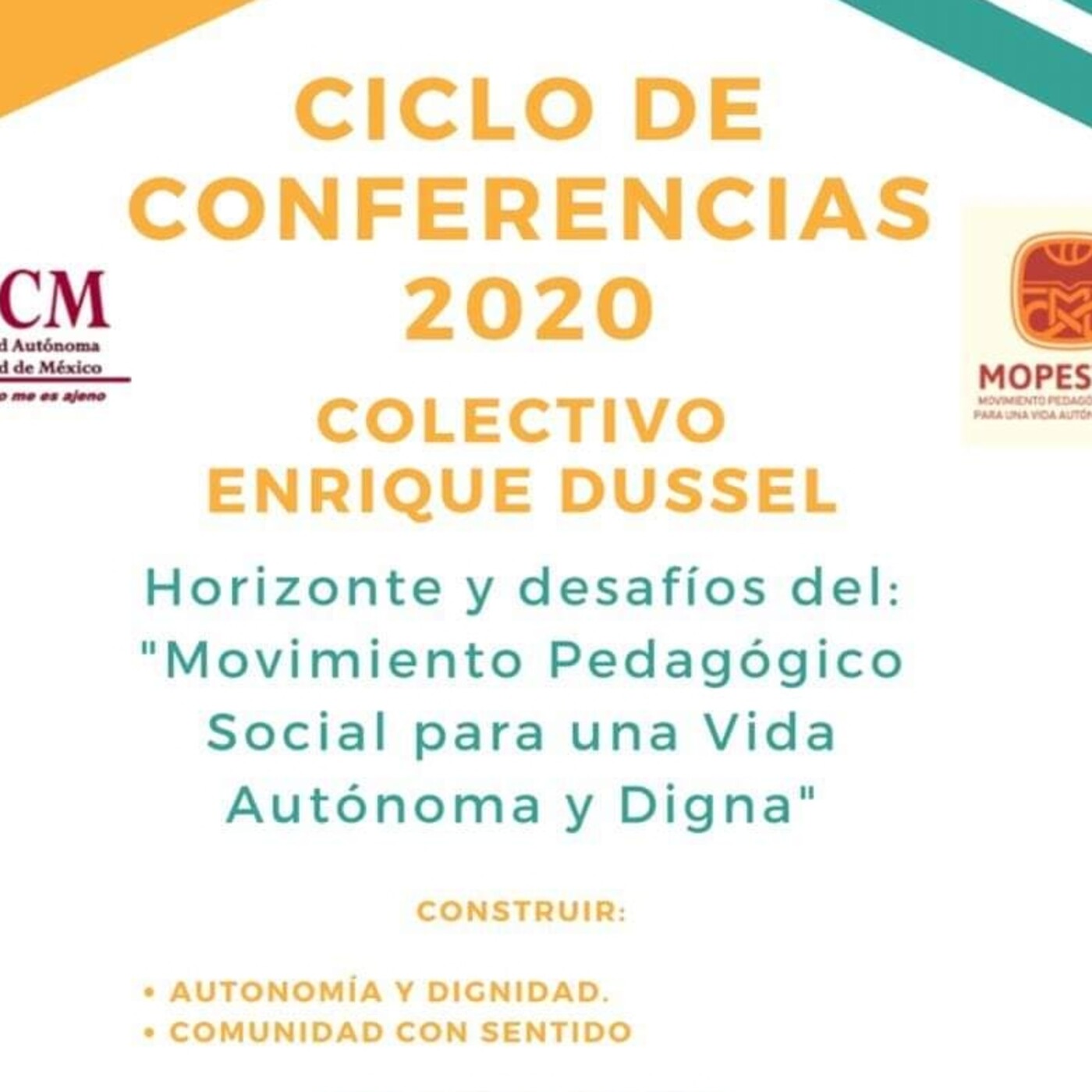 Ciclo Conferencias 2020 - C. Enrique Dussel