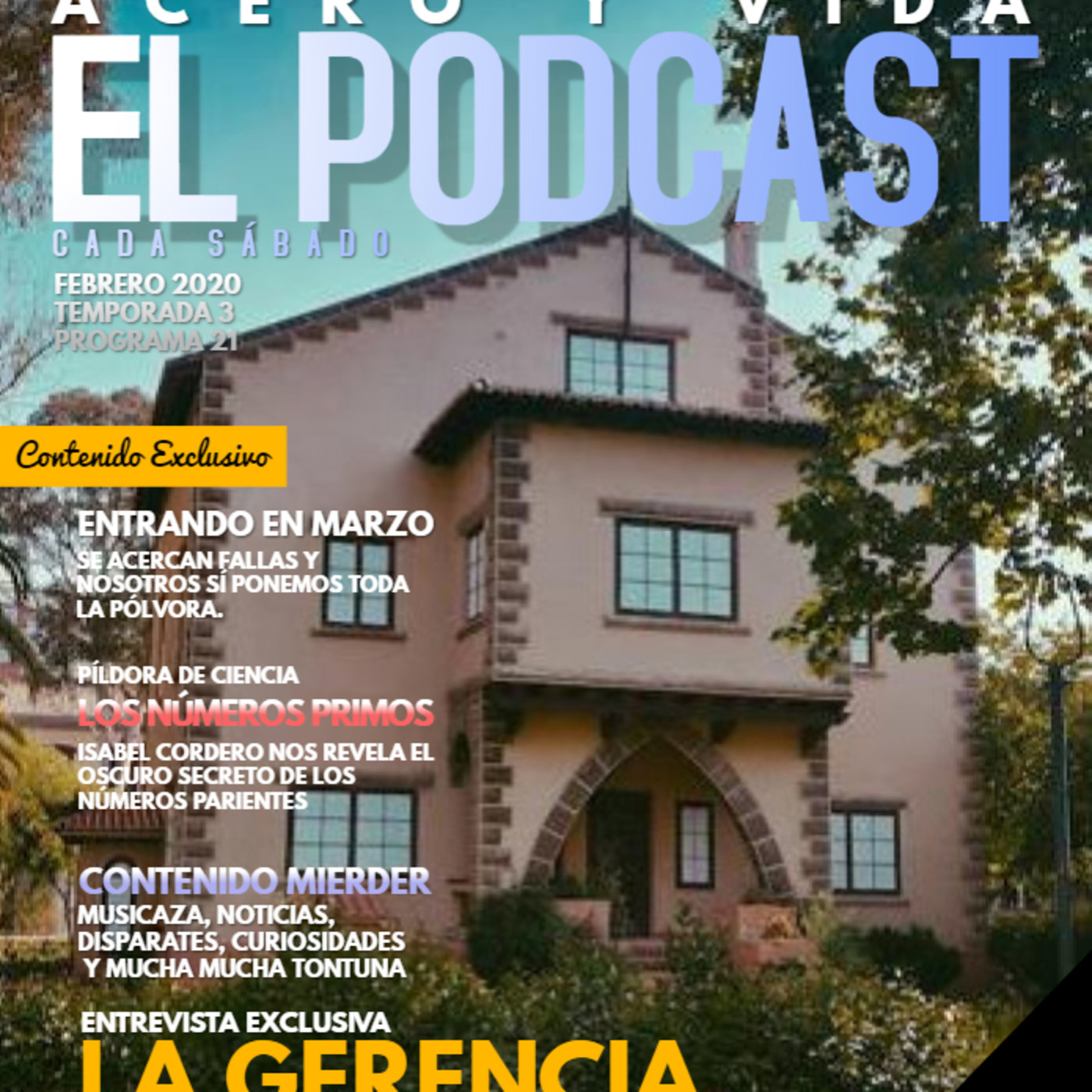 Acero y Vida.3x21.La Gerencia.Los números primos episode artwork