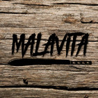 MalaVita 1 'Estreno'