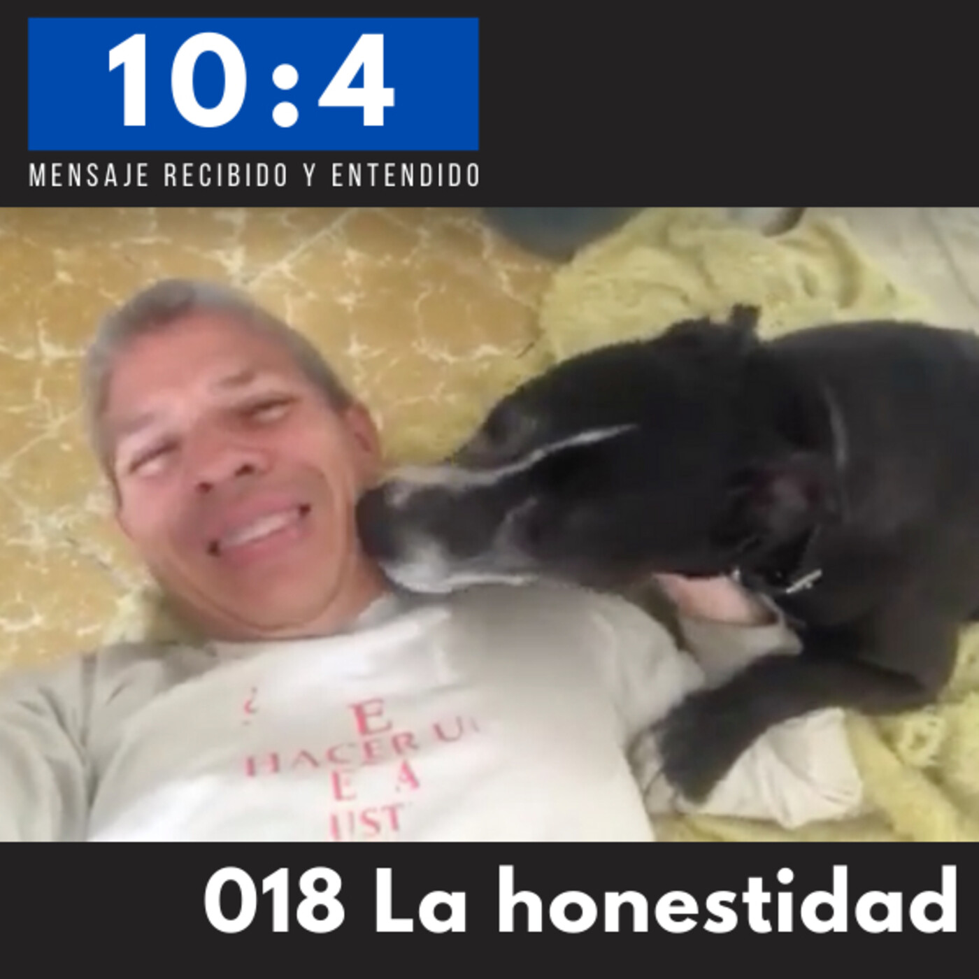 10:4 Mensaje recibido y entendido