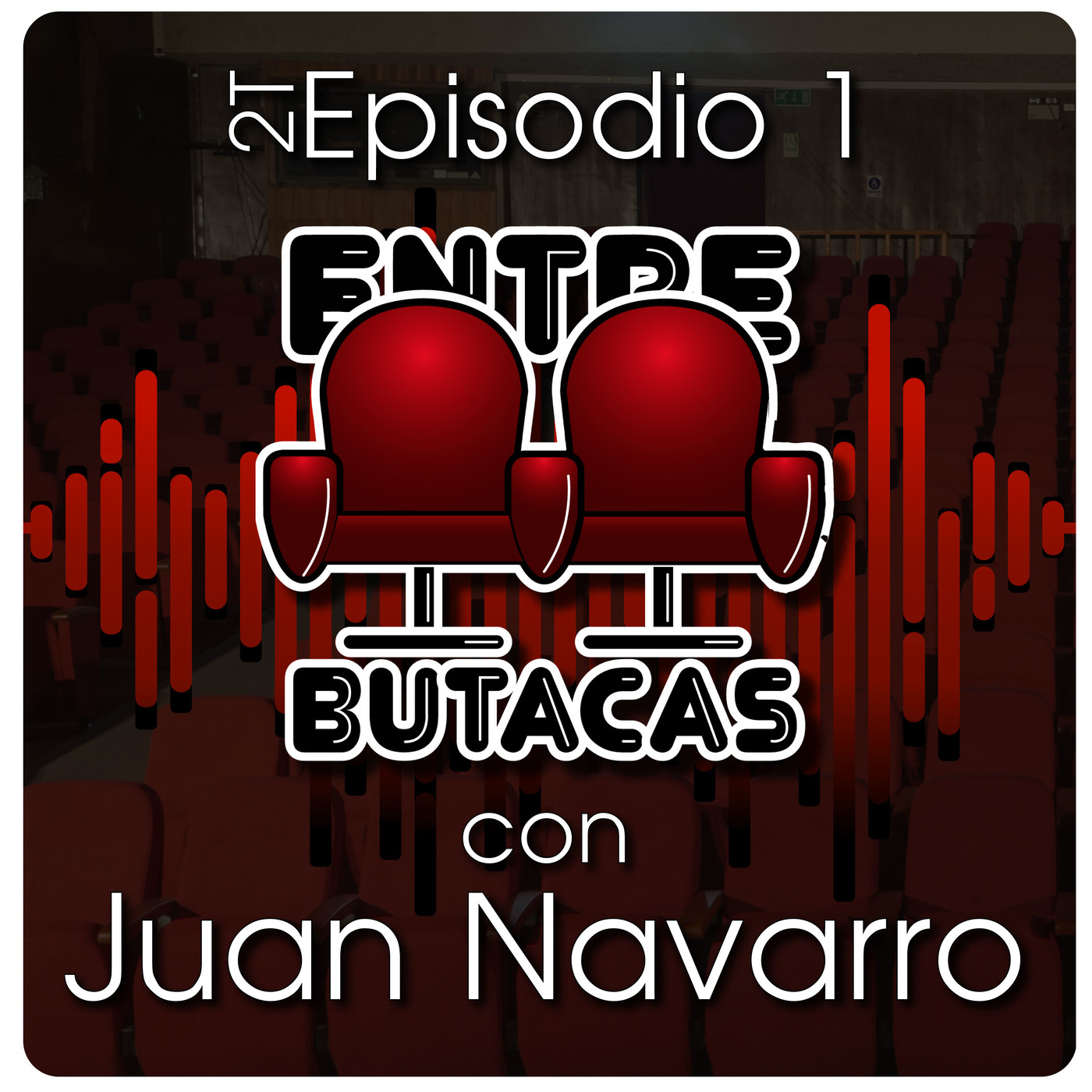 Entre Butacas Podcast