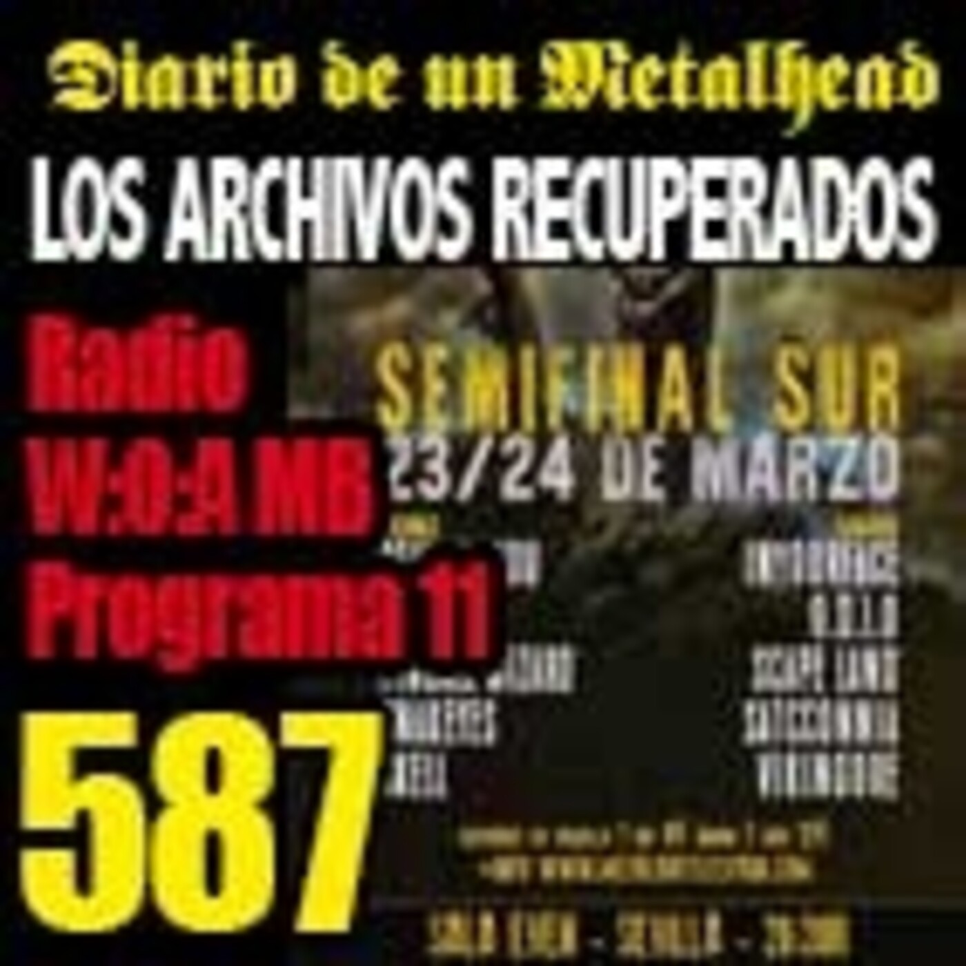 Diario de un Metalhead 587. W:O:A MB RADIO 11 episode artwork