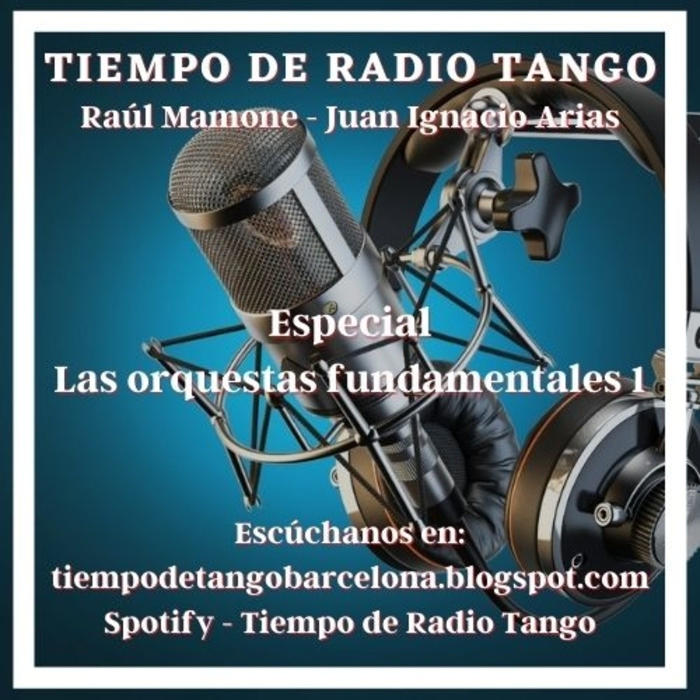Podcast TIEMPO DE TANGO RADIO