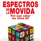 ROCK RADIKAL VASCO Y "ESPECTROS DE LA MOVIDA"