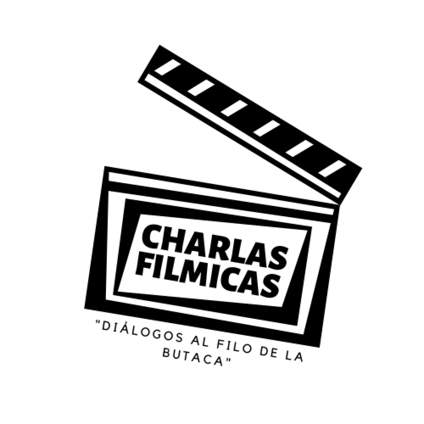 Charlas Fílmicas - Especial 6° Aniversario | Parte 01