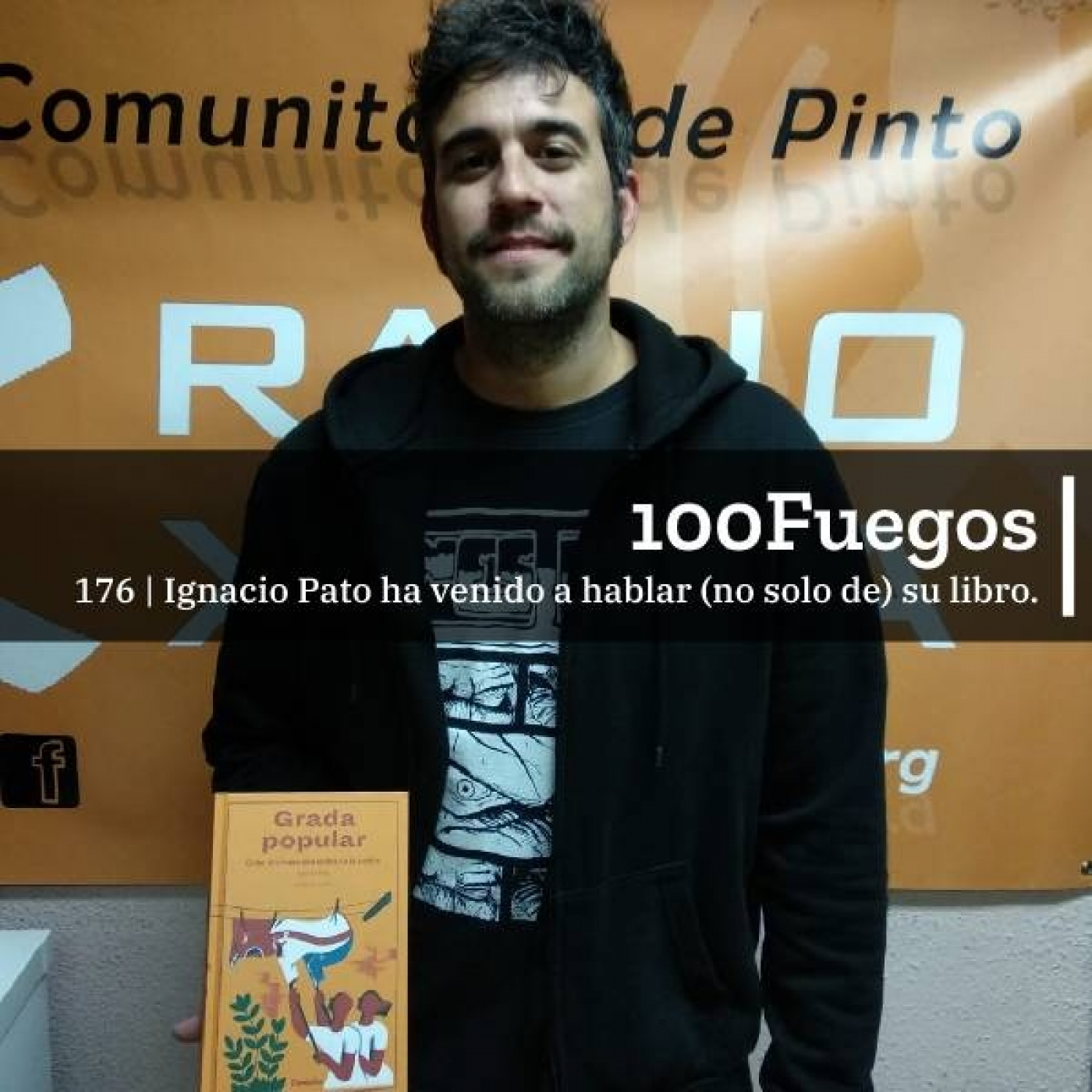 100Fuegos x 176: Ignacio Pato ha venido a hablar (no solo de) su libro. episode artwork