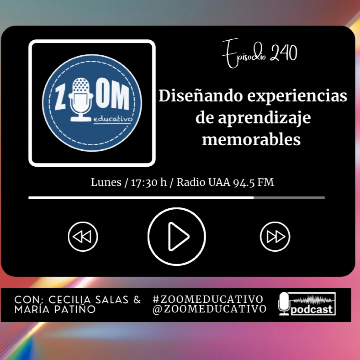 Ep 240 Diseñando experiencias de aprendizaje memorables