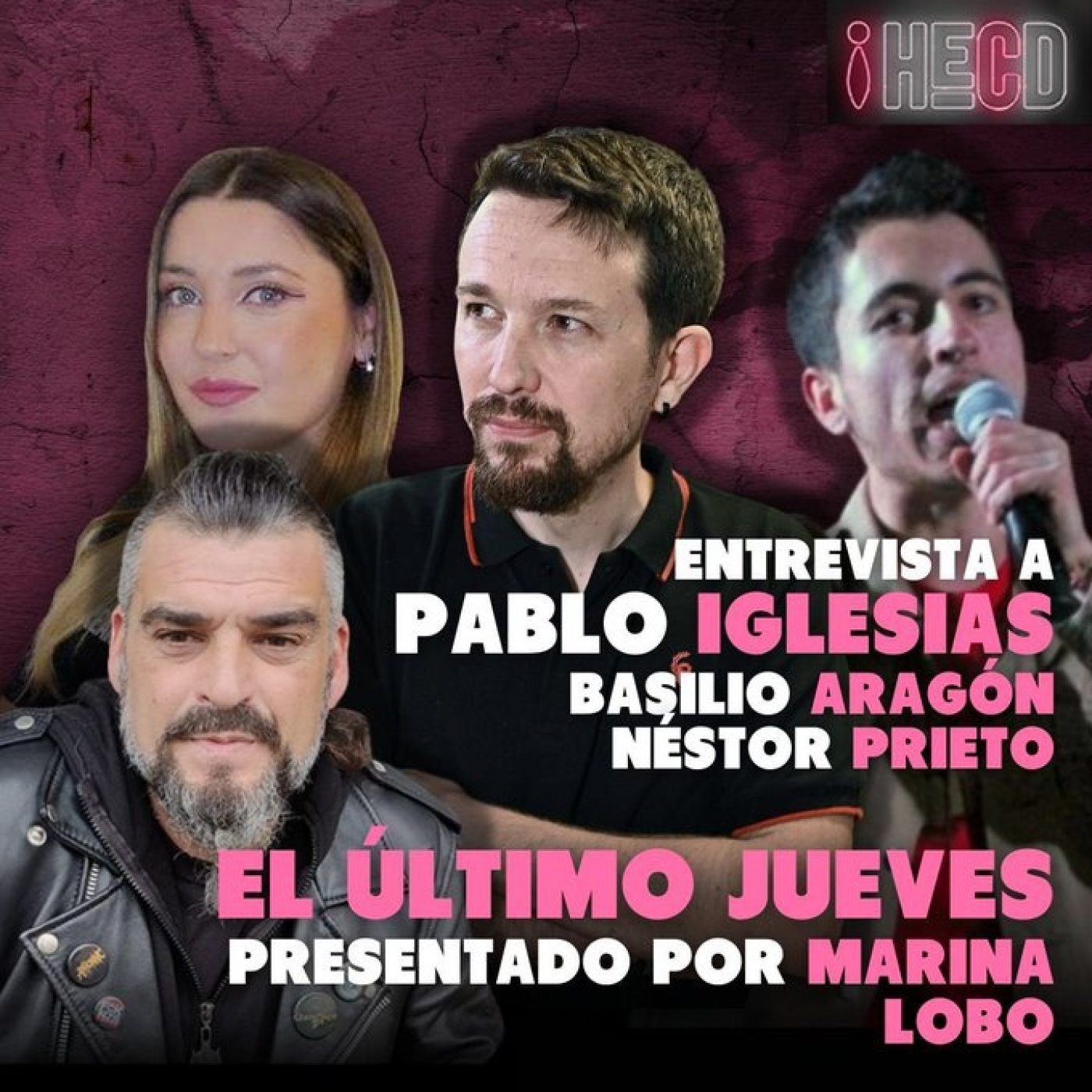 HECD (Hasta el coño de), con Marina Lobo