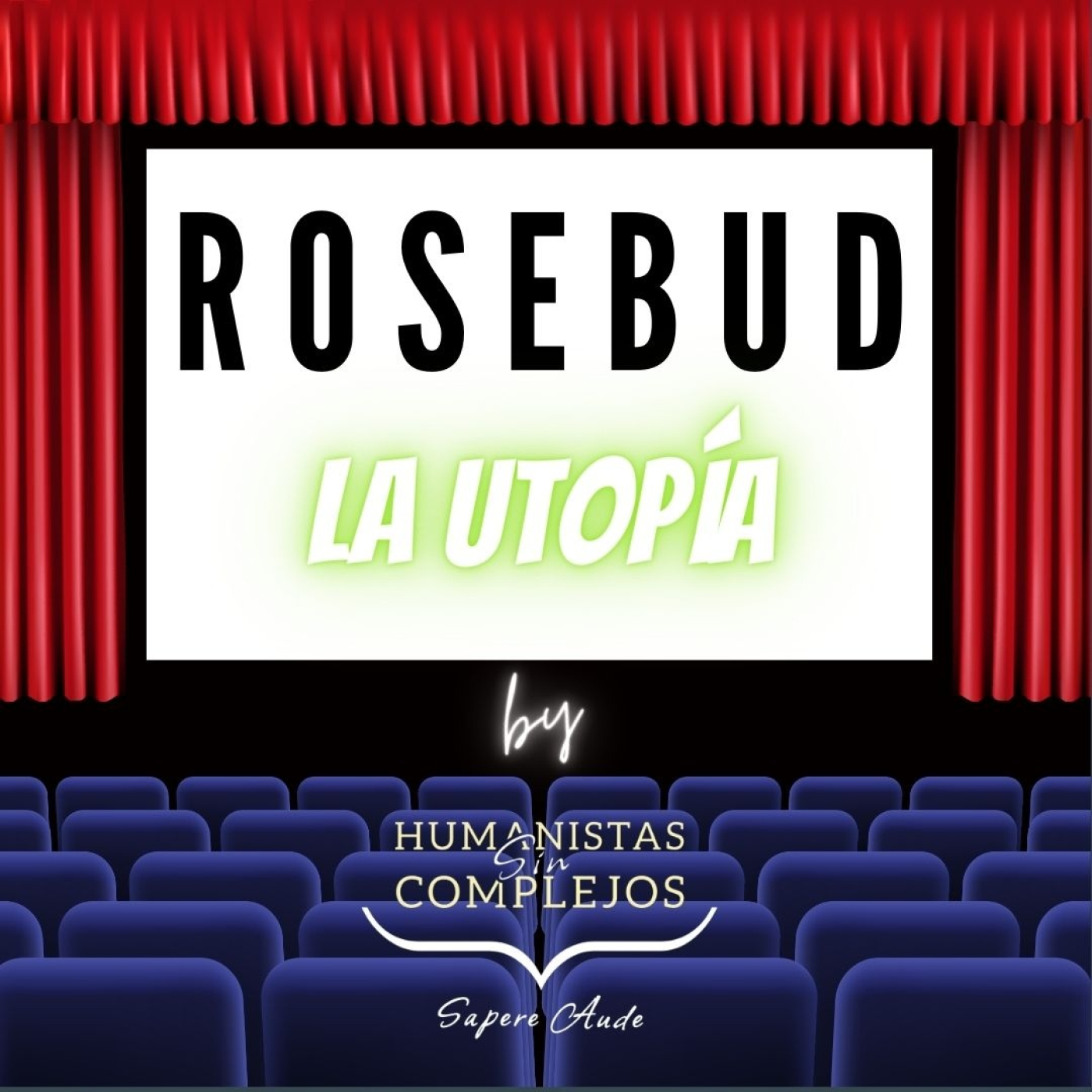 Rosebud Sociedad Limitada #12 "La utopía" episode artwork