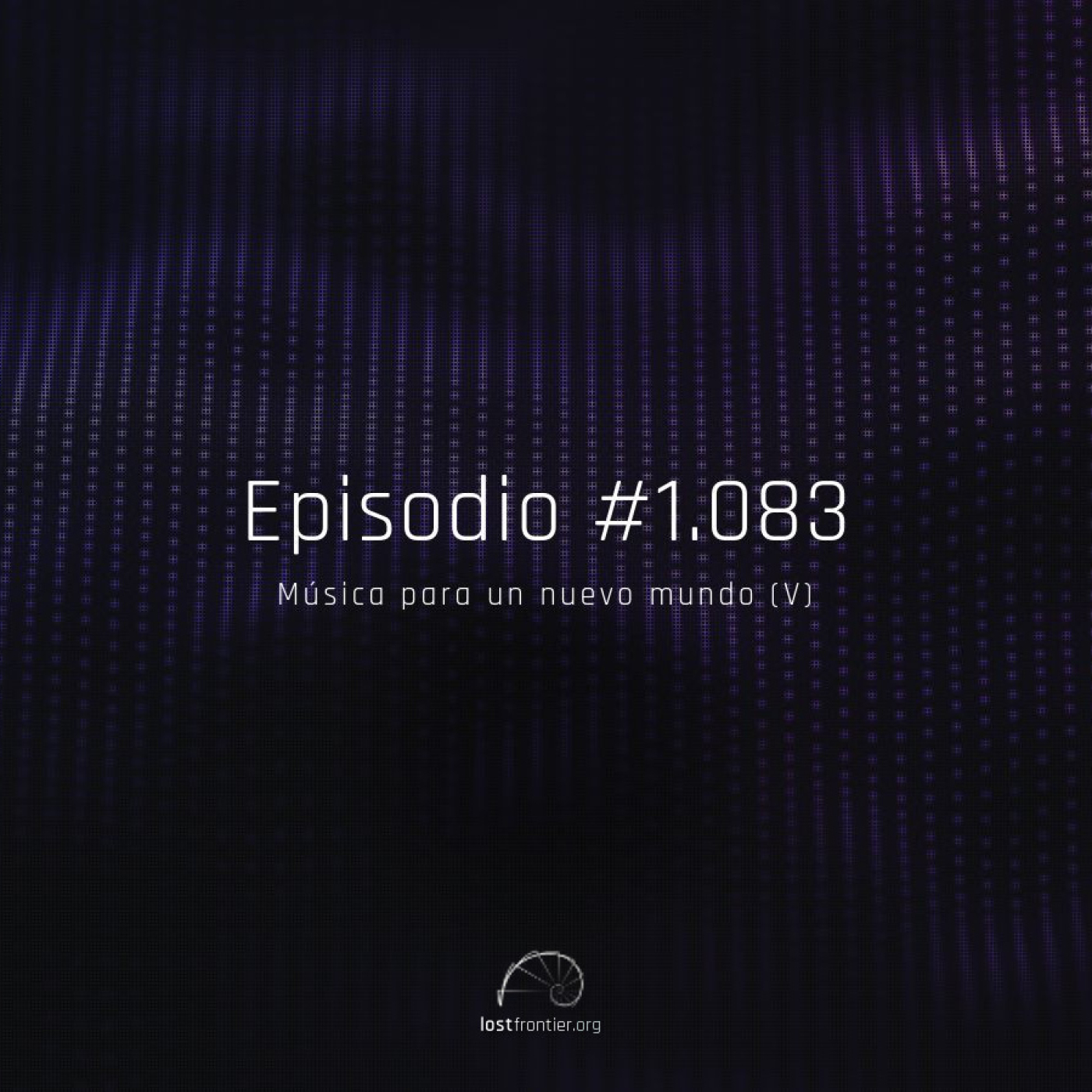 #1.083, música para un nuevo mundo (V) - Acceso anticipado