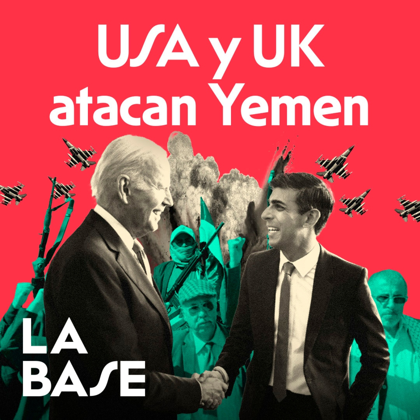 Los aliados de Israel bombardean Yemen y extienden la guerra en Oriente Medio | La Base 4x70