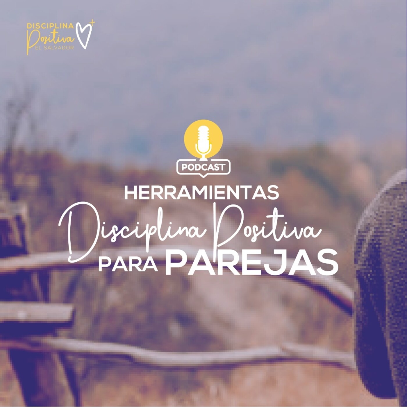 Disciplina positiva El Salvador