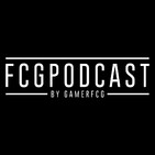 FCGPodcast 009 - Los Mejores Juegos De La Década (2010-2019)
