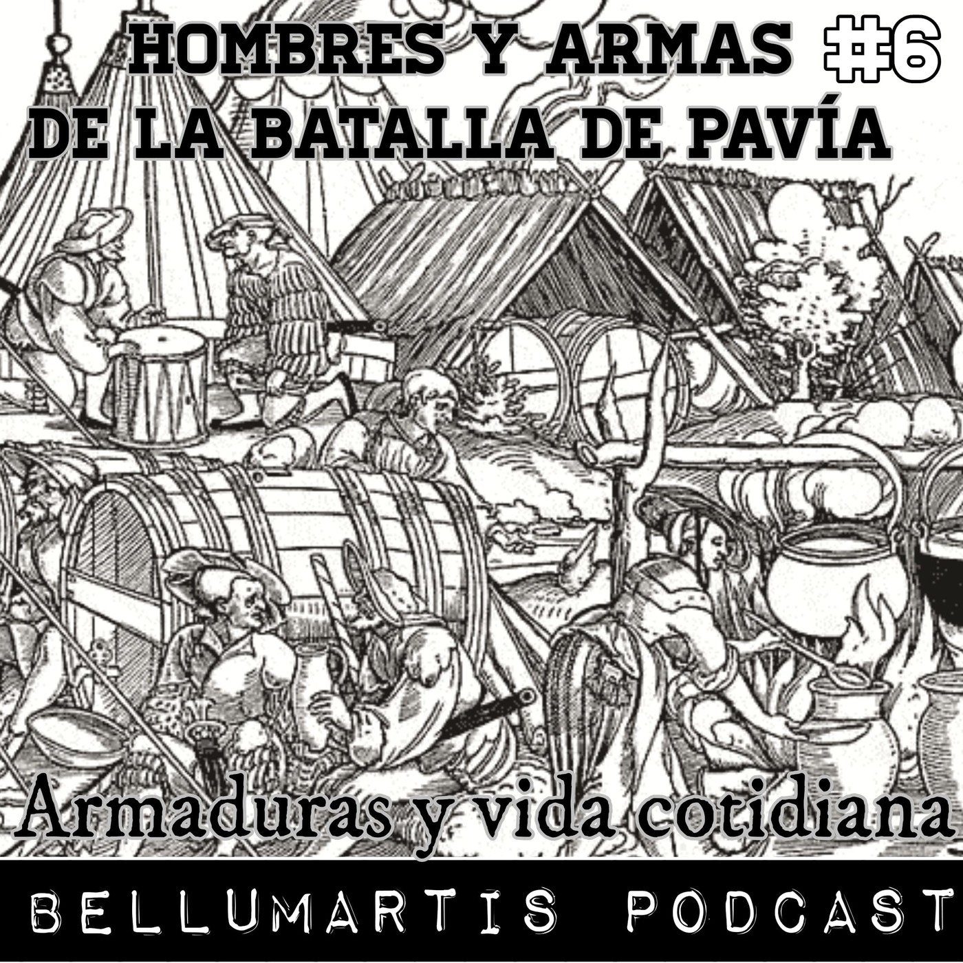 HOMBRES Y ARMAS DE LA BATALLA DE PAVÍA #Cap. 6. "Armaduras y vida cotidiana"