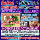 131 Salud y Libertad: "Especial Salud: Medicina Natural y Ondas Electromagnéticas"