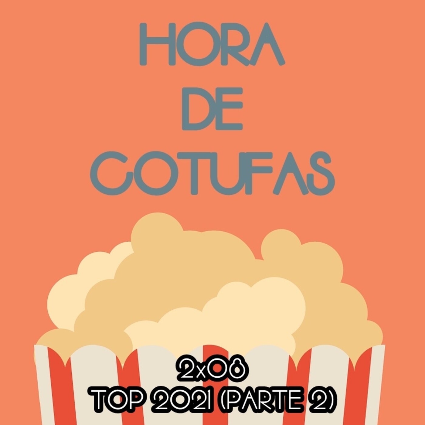 Hora de cotufas