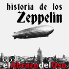 El Abrazo del Oso - Historia de los Zeppelin (Editado)