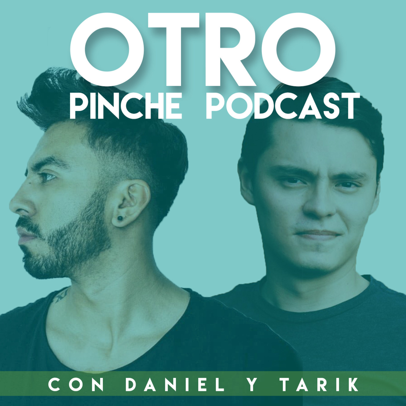 Otro Pinche Podcast