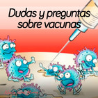 110. Dudas y preguntas sobre vacunas