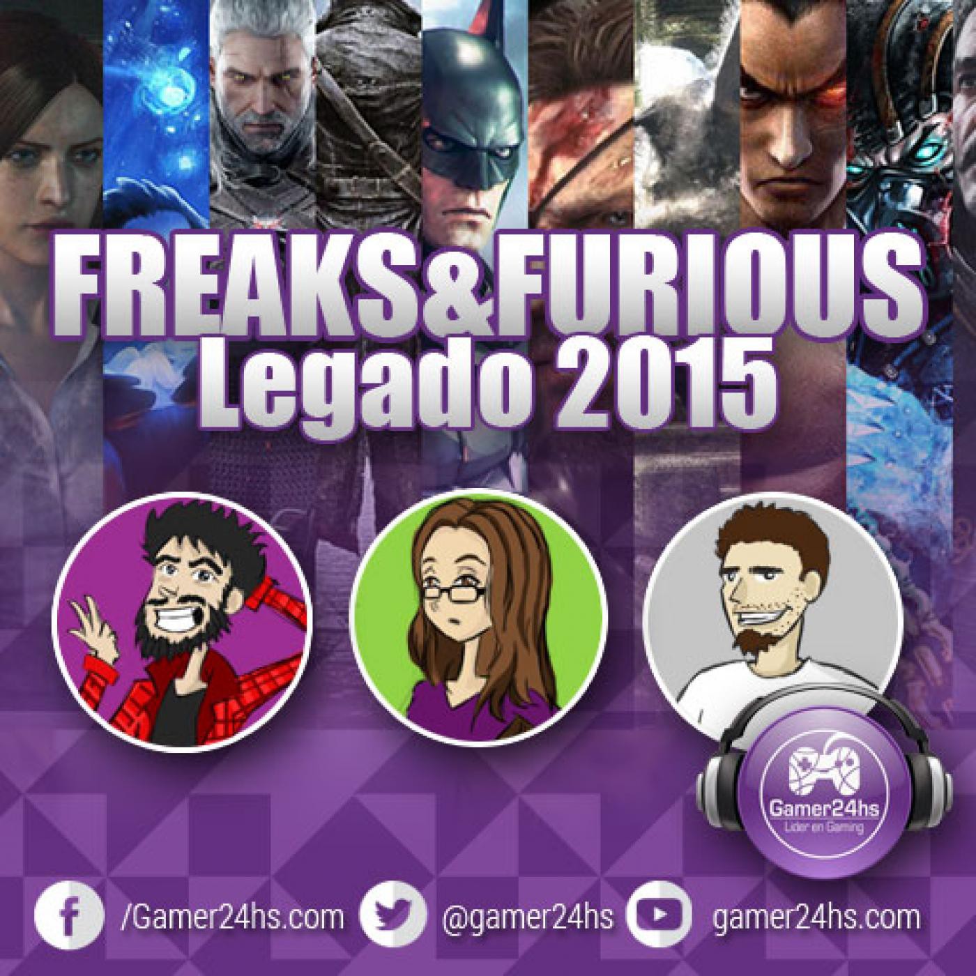 FREAKS & FURIOUS #2: "Legado 2015" episode artwork