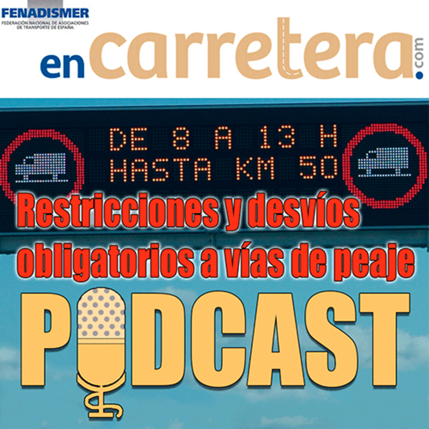 Fenadismer en Carretera Podcast