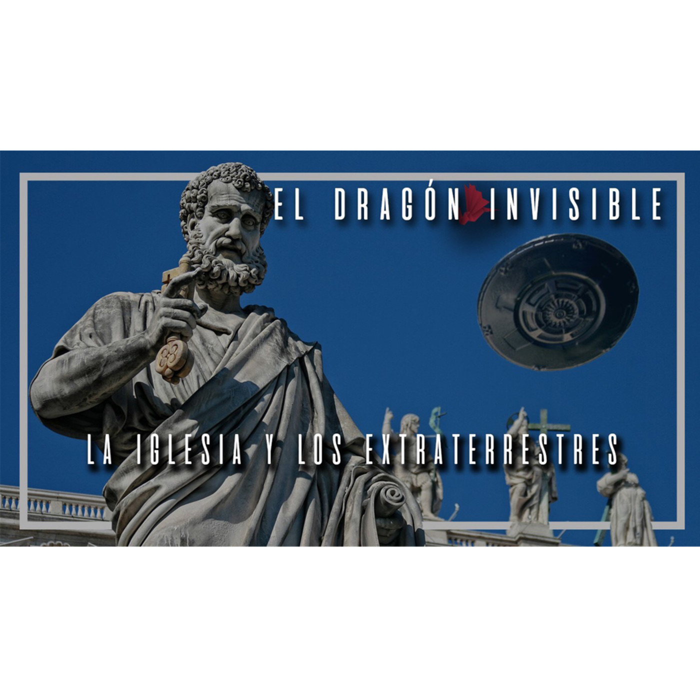 EDI 3x35 - La Iglesia y los Extraterrestres (con J. J. Sánchez-Oro y D. Cuevas)