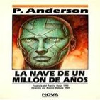 10 de 11 la nave de un millon de aÑos de poul anderson
