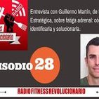 Episodio 28: Fatiga Adrenal, con Guillermo Martín
