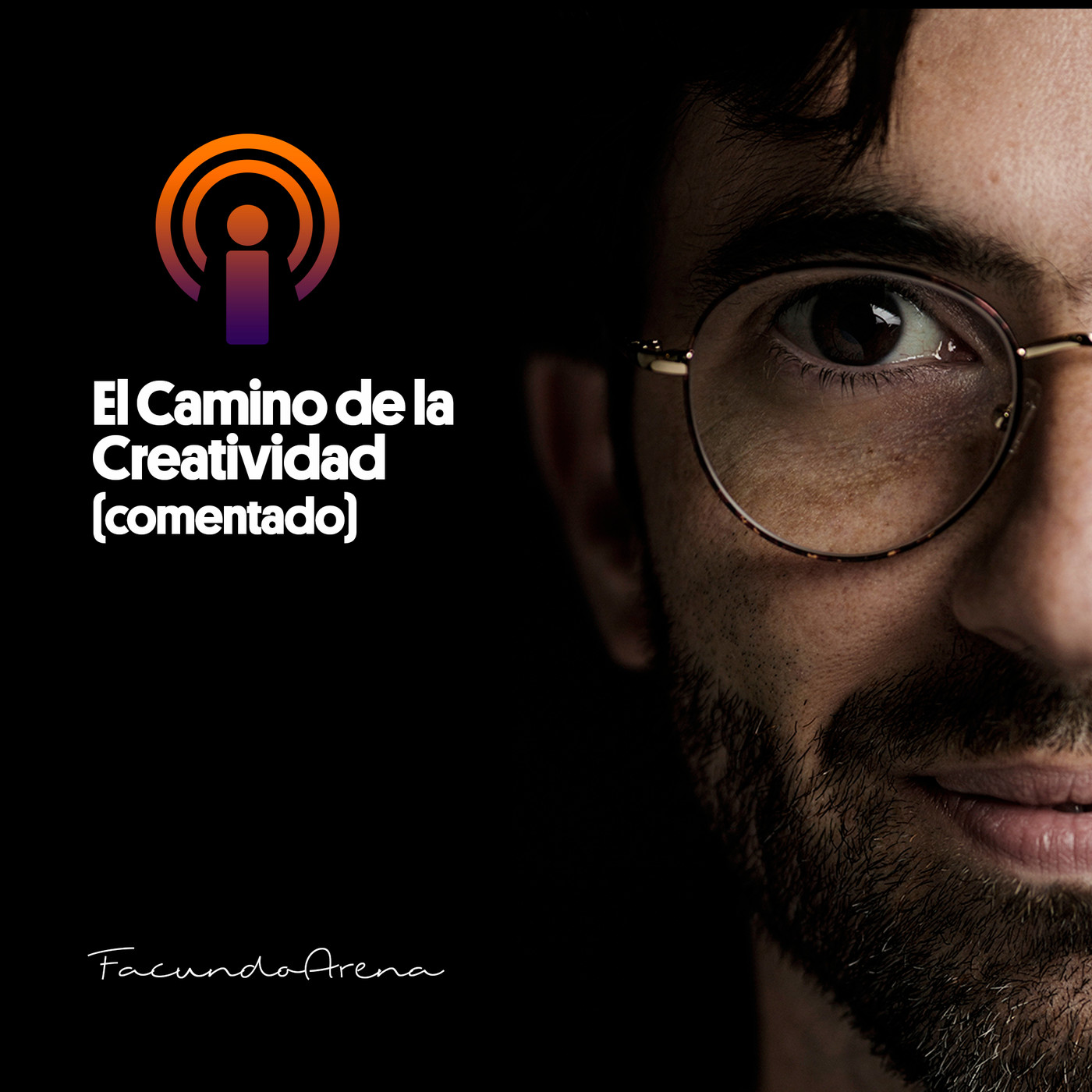 El Camino de la Creatividad (comentado)